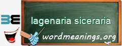 WordMeaning blackboard for lagenaria siceraria